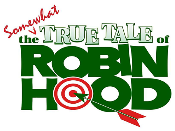 The Somewhat True Tale of Robin Hood