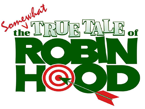 The Somewhat True Tale of Robin Hood